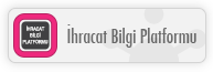 �hracat Bilgi Platformu
